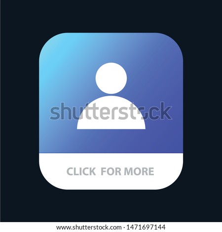 Account, Avatar, User Mobile App Button. Android and IOS Glyph Version