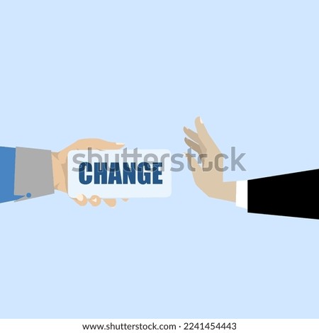 businessman hand rejected or refuse to get change card. Status quo bias, fear or refusal to change, fear of changing risks or refusing to make decisions concept, comfort zone or conservative thinking.