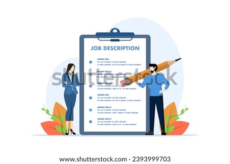 Job description concept, job position qualifications and requirements, job duties and responsibilities, businessman writing job description document. flat vector illustration.