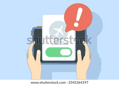 Airplane mode concept, Airplane mode warning on screen, smartphone or tablet, flat cartoon illustration of warning, isolated phone or tablet flight info notification.