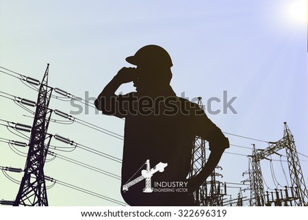 illustration with builder and crane silhouettes.Power line and engineers in front of it vector background