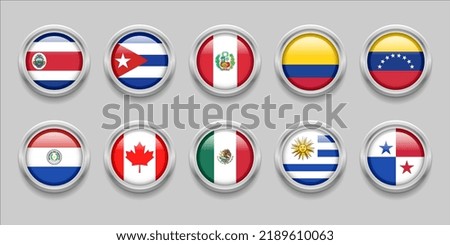 America Continent Flags Set Collection 3D round flag, badge flag, Costa Rica, Cuba, Mexico, Canada, Colombia, Panama, Paraguay, Peru, Uruguay, Venezuela