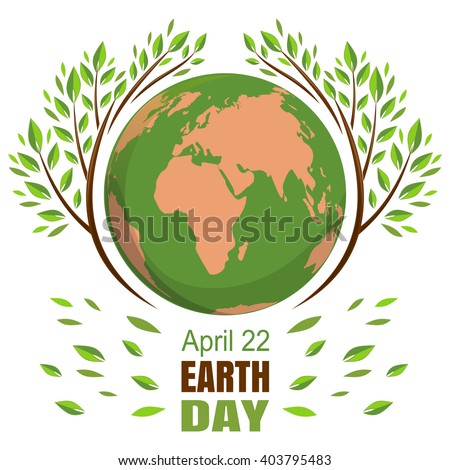 Planets and green leaves. April 22. Happy Earth Day. Earth Day card. Earth Day design. Vector illustration for Earth Day.