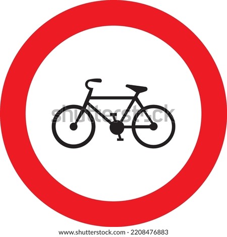 Cyclists not permitted traffic sign round