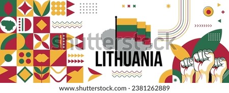 Lithuania national or independence day banner for country celebration. Flag and map of Lithuania with raised fists. Modern retro design with typorgaphy abstract geometric icons. Vector illustration.