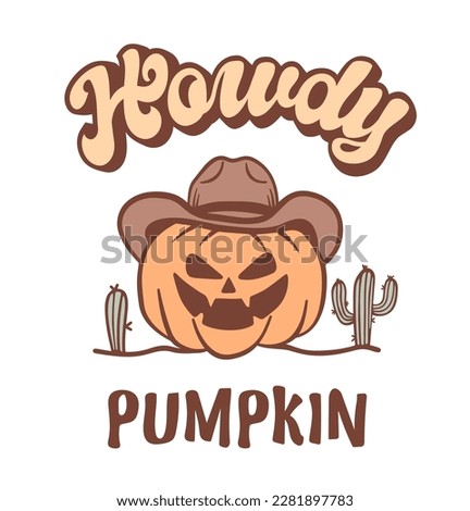 Halloween Pumpkin cowboy vector printable illustration. Halloween pumpkin wearing cowboy hat with howdy text and American desert cactuses. Vector color illustration isolated on white background.