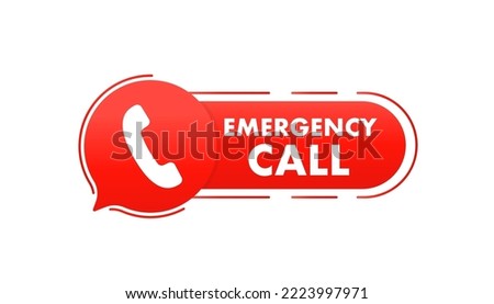 Phone call button Emergency notification, emergency call. Vector illustration