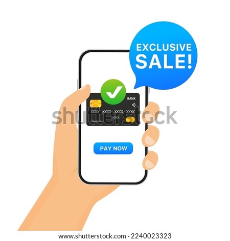 Exclusive Sale. Pay by card from phone. Special offer price sign. Advertising Discounts symbol. Online payment by credit card. Hand hold smartphone. Vector illustration