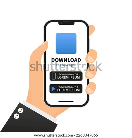 Mobile application download page. Hand-held smartphone and touch screen. Smartphone with blank screen for applications. Download mobil our now app. Download buttons. Vector illustration