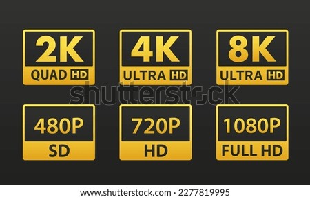 8k Ultra Hd icon, 4k Ultra Hd, 2k quad Hd, Logo 480p SD, 720p HD, 1080p, Resolution icon. Flat design on a black background. Vector illustration