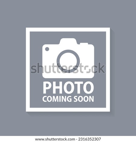Photo coming soon. Picture frame. No website photos yet logo sign symbol. Image not available yet. Upload profile image. Vector illustration