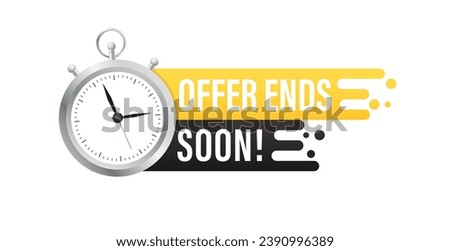 Offer ends soon. Paint brush stroke with clock. Special offer price sign. Advertising discounts symbol. Paint brush ink splash banner. Offer ends soon badge shape. Vector illustration