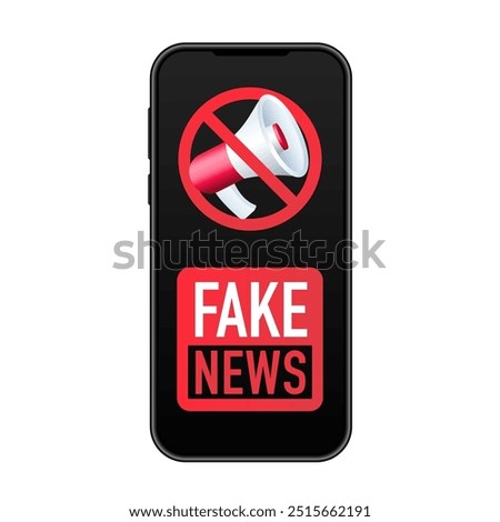 Fake news smartphone, false information sharing on social media. Hoax on the internet and social media. Spreading fake news concept. Media newspaper sign. Vector illustration