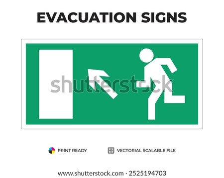 Emergency exit sign. Direction to the evacuation exit, up left. Universal symbol for safe evacuation used in public buildings safety signage vector green.