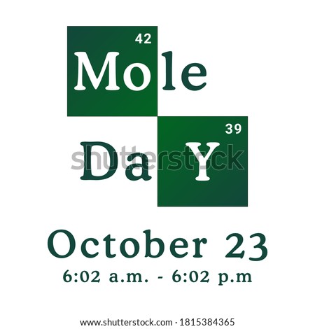 Mole Day vector illustration. Holiday celebrated among chemists and chemistry enthusiasts on October 23. National Chemistry Week. Avogadro number, education and science concept. Creative poster, flyer