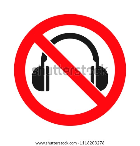 Headphones forbidden sign, no headphones allowed, crossed out headphone icon, vector illustration