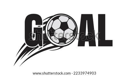 creative text effect for goal soccer, soccer ball. vector goal text.