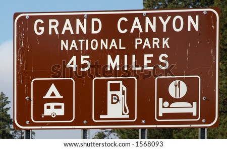 Grand Canyon National Park Road Sign