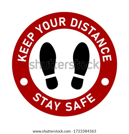 Stand Here Keep Your Distance and Stay Safe Round Social Distancing Floor Marking Icon with Shoeprints For Queue Line. Vector Image.