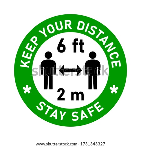 Keep Your Distance Stay Safe Social Distancing Traffic Sign Style Round Keep a Safe Distance of 6 ft or 6 Feet 2 m or 2 Metres Sticker Badge Instruction Icon. Vector Image. Stok fotoğraf © 