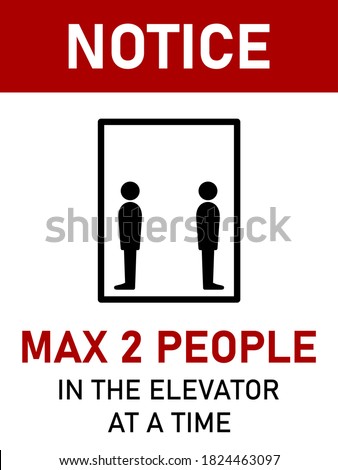 Notice Max 2 People in the Elevator at a Time Vertical Social Distancing Instruction Sign with an Aspect Ratio 3:4. Vector Image.