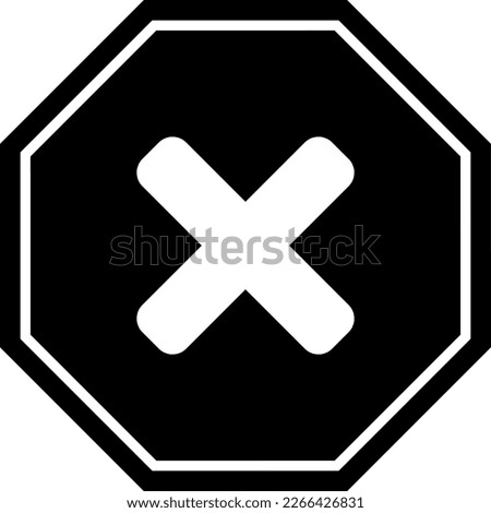 Round No or Wrong or Declined Rejected Icon Sign with X Cross Black Octagon. Vector Image.
