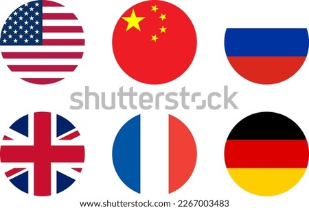 Set of Round Flag Collection of USA United States of America, People's Republic of China, Russia, United Kingdom UK Great Britain, France and Germany. Vector Image.