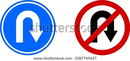 U Turn Go Back or U Turn Not Allowed Forbidden Arrow Traffic Sign Icon Set. Vector Image.