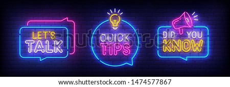 Quote neon sign, bright signboard, light banner. Let's Talk, Quick Tips, Did You Know neon, emblem. Vector illustration