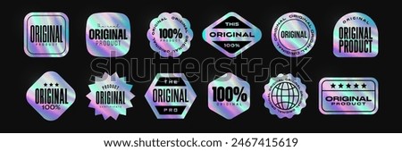 Set of holographic stickers for original products. Product quality guarantee hologram diferent shape sticker. Certified product iridescent tag, authenticity guarantee shiny vector seal