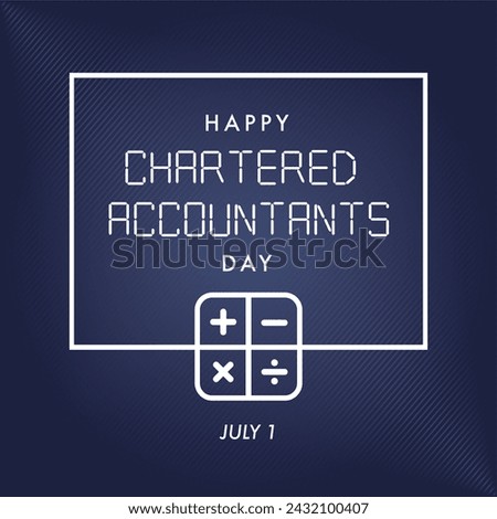 Happy, National Chartered Accountants Day. background, banner, card, poster, template. Vector illustration.