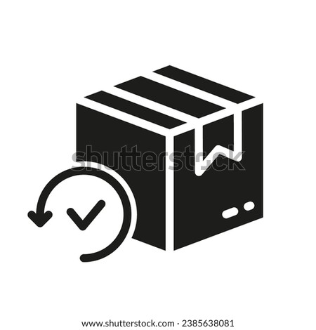 Refund Parcel Symbol. Check and Return Parcel Silhouette Icon. Shipping Order Package Glyph Pictogram. Delivery Box with Arrow and Checkmark Solid Sign. Isolated Vector Illustration.