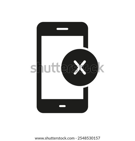 Mobile Phone with Cross Sign Silhouette Icon. Error or Cancel Action on Smartphone Glyph Symbol. Device Error or Shutdown Notification. Isolated Vector Illustration.