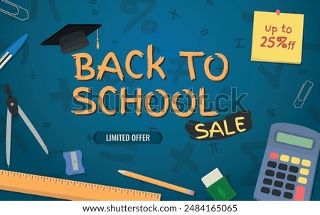 Back to School SALE, Layout and Logo - School Supplies around the Logo on Blue Background with Mathematical Symbols. Limited Offer, Note 25% off, Rectangle Shape.