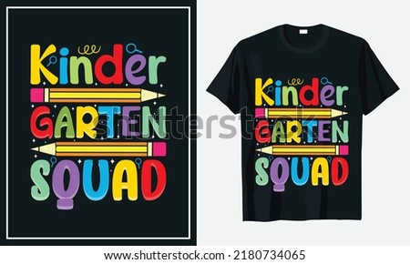 Kinder Garten Squad Back To School T shirt