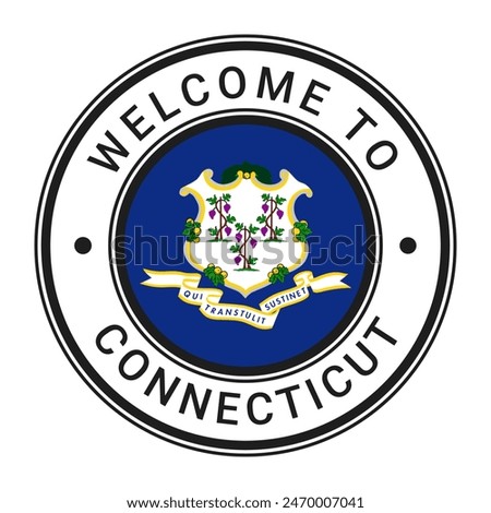 Welcome To Connecticut isolated Round Sign, Stamp, Sticker with Flag vector illustration