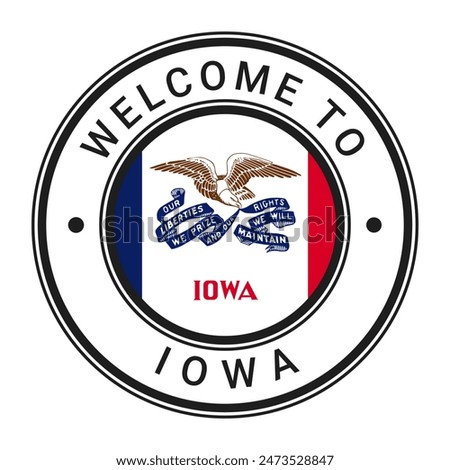 Welcome To Iowa isolated Round Sign, Stamp, Sticker with Flag vector illustration