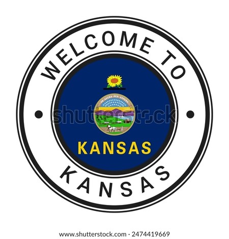 Welcome To Kansas isolated Round Sign, Stamp, Sticker with Flag vector illustration