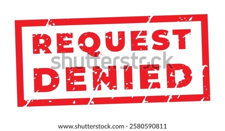 Red Request Denied isolated grange stamp, sticker, header vector illustration