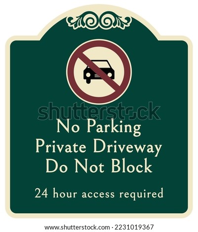 Similar – Image, Stock Photo Private parking in front of a residential building. Private. private parking for cars , Signs