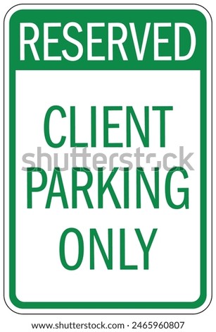 Similar – Image, Stock Photo Parking place for visitors. Inscription in German