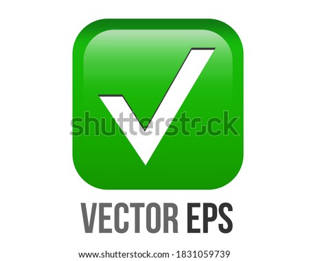 The isolated vector gradient bright green rounded square check mark shiny button emoji icon