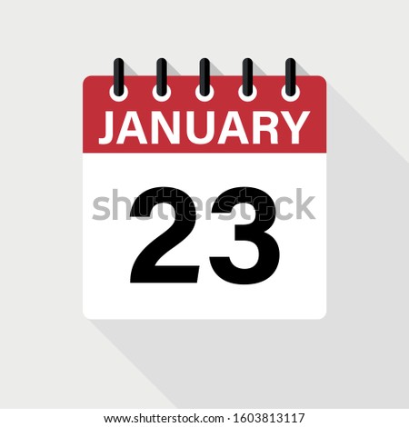 January 23 - Calendar Icon. Calendar Icon with shadow. Flat style. Date, day and month.