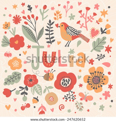 Bright card with beautiful name Julia in poppy flowers, bees and butterflies. Awesome female name design in bright colors. Tremendous vector background for fabulous designs