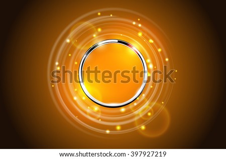 Modern abstract metal ring sparkling background. Chrome round frame with light circle, flare and spark light effect. Vector orange glowing stainless steel logo place concept.