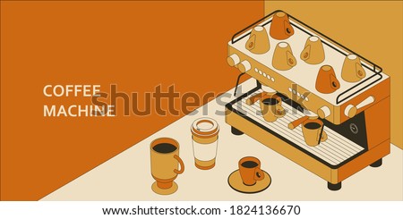 Coffee machine isometric concept with different cups