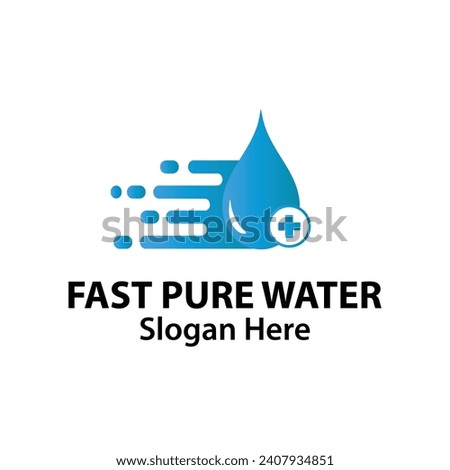Fast Water Droplet Logo Design With Drop and Pure Plus Sign Template Illustration. Quick Approved Pure Aqua Sign Symbol Concept Vector. Fast Water Delivery Service Logo.