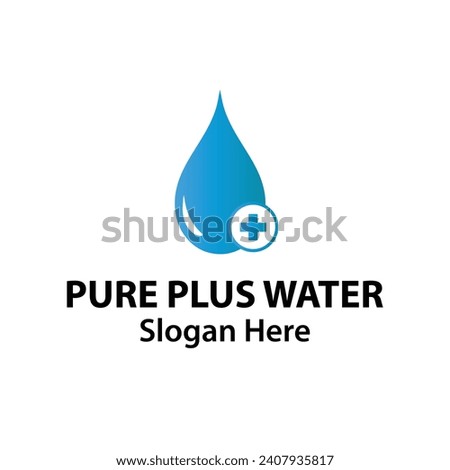 Medicated Water Droplet Logo Design With Drop and Pure Plus Sign Template Illustration. Quick Approved Pure Aqua Sign Symbol Concept Vector. Fast Water Delivery Service Logo.