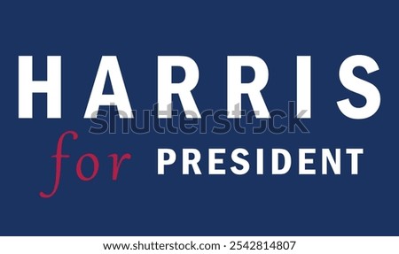 Kamala harris for president blue color gradient banner flag vice president politic government usa united state america election day democrate candidate donald trump 2024 voting topix rally national 