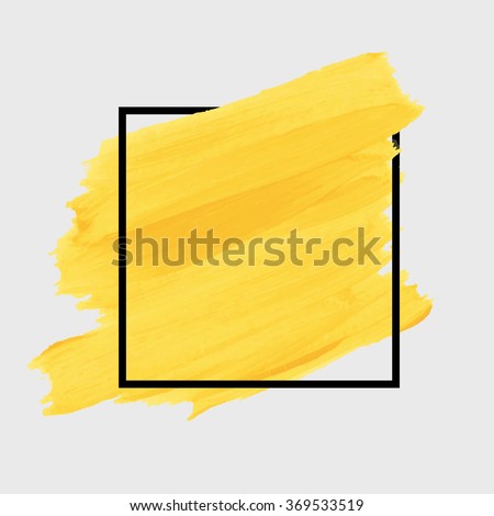 Original grunge brush paint texture design acrylic stroke poster over square frame vector. Original rough paper hand painted vector. Perfect design for headline, logo and banner. 